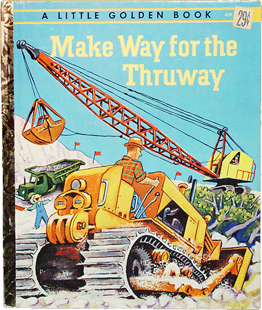 Make Way for the Thruway