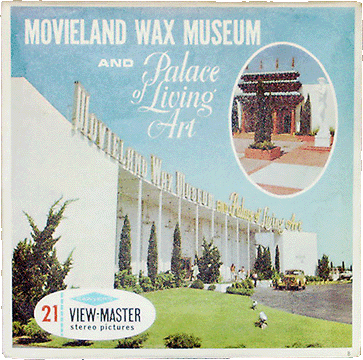 Movieland Wax Museum and Palace of Living Art Sawyers Packet A234 S6B