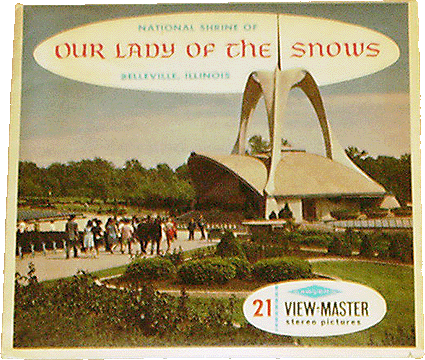 National Shrine of Our Lady of the Snows, Belleville, Illinois Sawyers Packet A555 S6A