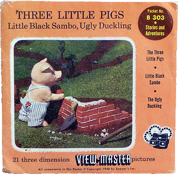 Three Little Pigs, Little Black Sambo, Ugly Duckling Sawyers Packet B303 S4