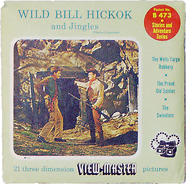 Wild Bill Hickok and Jingles Sawyers Packet B473 S4
