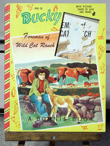 Bucky, Foreman of Wild Cat Ranch Book No. 4180