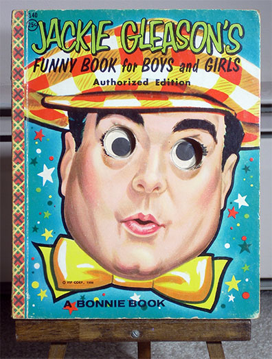Jackie Gleason's Funny Book for Boys and Girls Book No. 4340