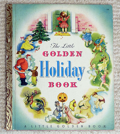 The Little Golden Holiday Book