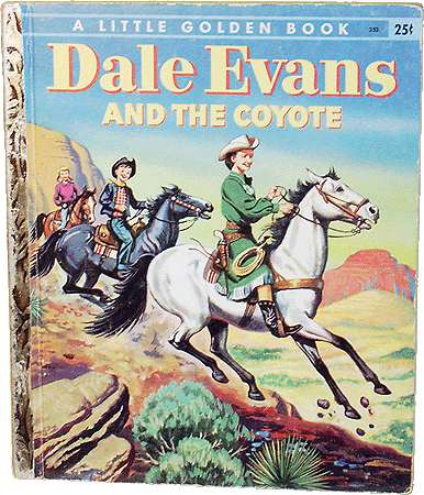 Dale Evans and the Coyote